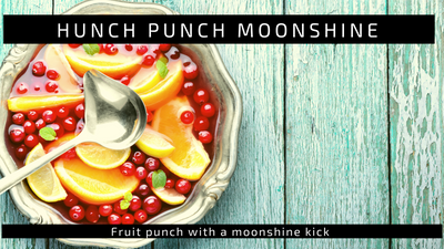 Amazing Hunch Punch Moonshine