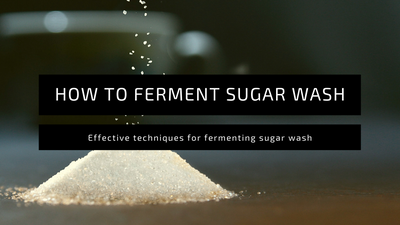 How to Ferment Sugar Wash
