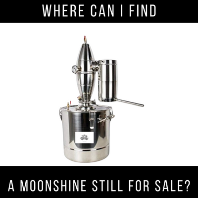Where Can I Find a Moonshine Still For Sale?