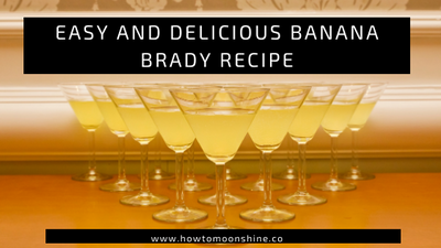 Banana Brandy Moonshine Recipe
