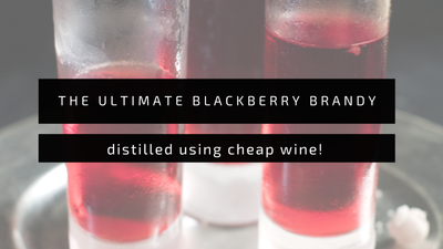 The Ultimate Blackberry Brandy Recipe