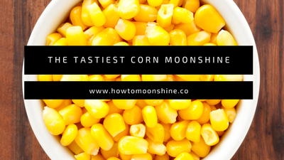 Corn Moonshine Recipe