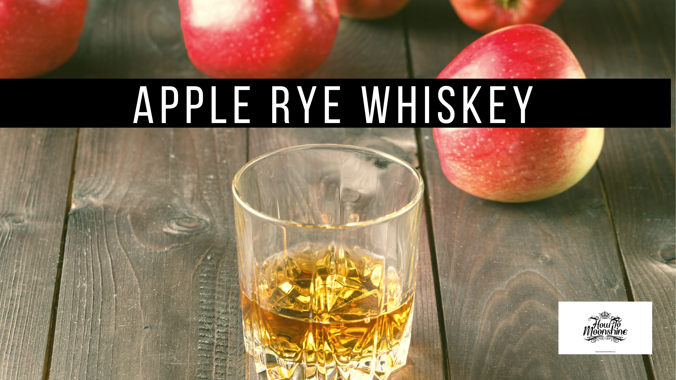 Amazing Apple Rye Whiskey Recipe