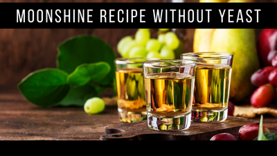 Moonshine Recipe Without Yeast