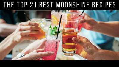 The Top 21 Best Moonshine Recipes