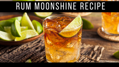 Rum Moonshine Recipe- Easy and Delicious!