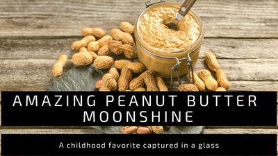 Amazing Peanut Butter Moonshine
